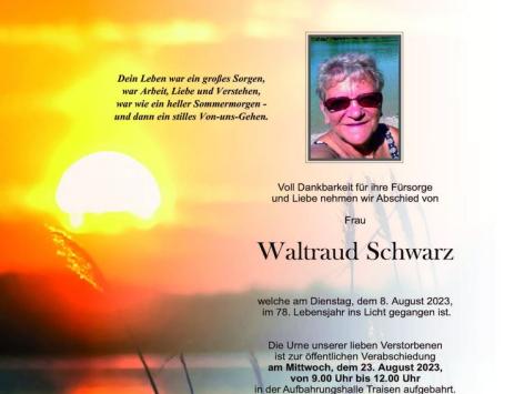 Wir trauern um Waltraud Schwarz