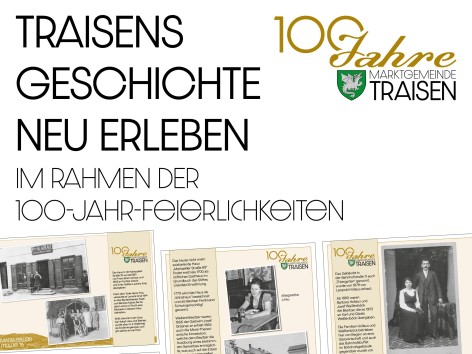 100 Jahre Marktgemeinde Traisen - Geschichte neu erleben