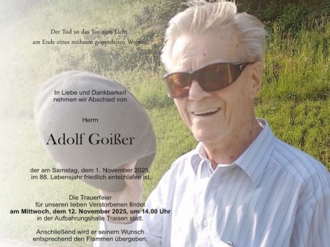 Wir trauern um Adolf Goißer